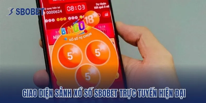Giao diện sảnh xổ số Sbobet trực tuyến hiện đại