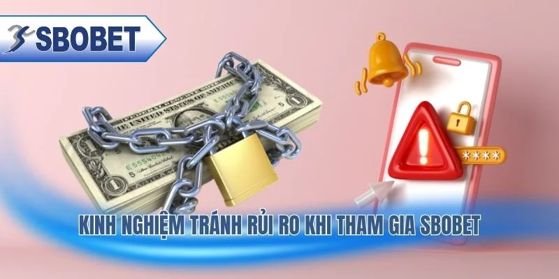 Mẹo an toàn giúp người chơi hạn chế rủi ro khi cá cược